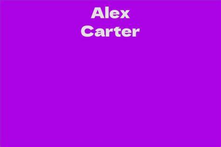 Alex Carter Net Worth