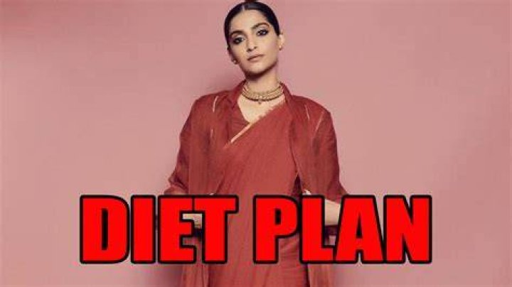 Sonam Kapoor Diet Plan