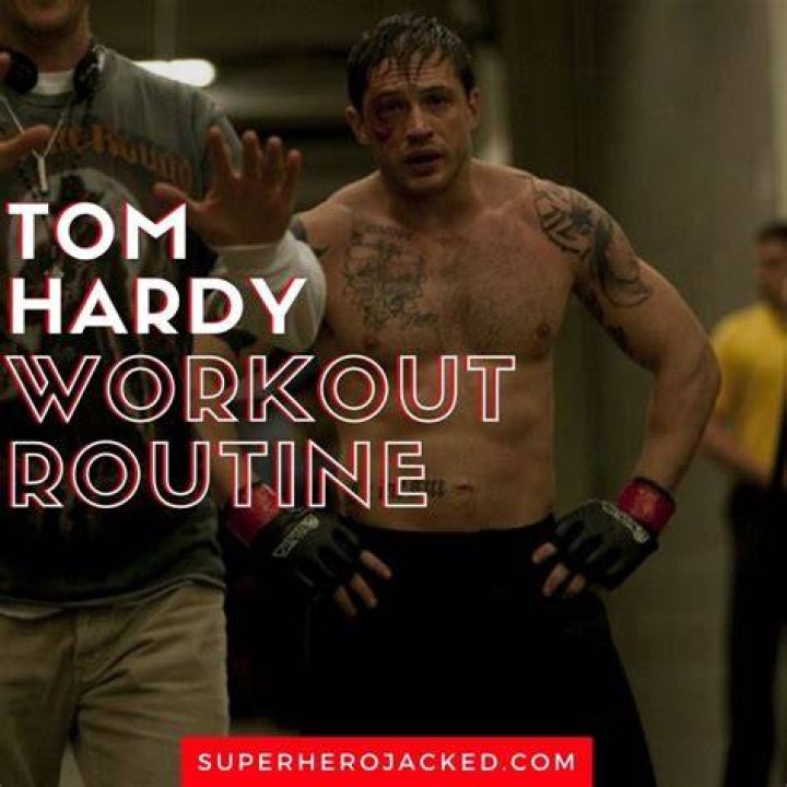 Tom Hardy Workout Routine